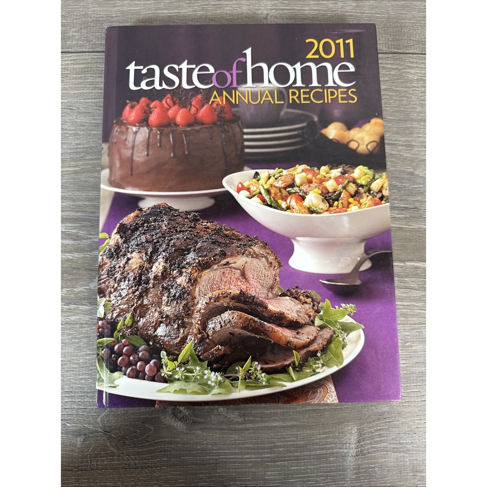 Taste Of Home Annual Recipes Of 2011